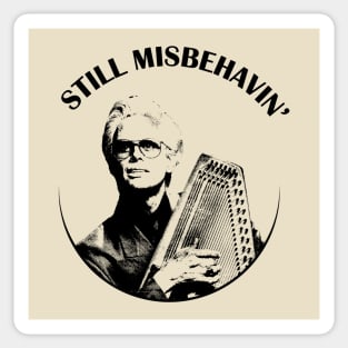 Still Misbehavin' Baby Billy's Sticker